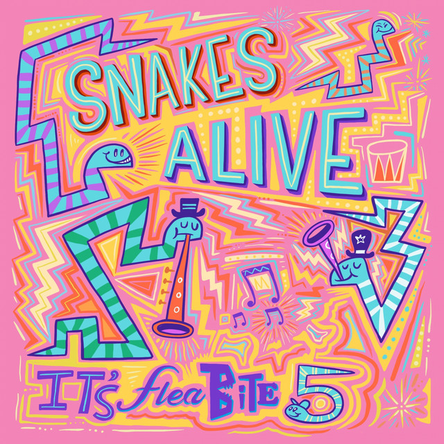 Snakes Alive (It's Fleabite 5) cover art