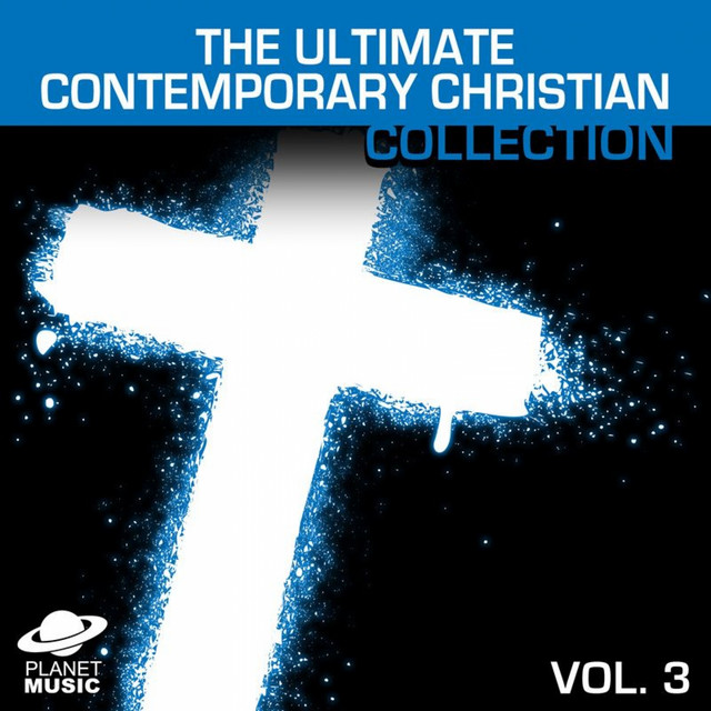 The Ultimate Contemporary Christian Collection Vol. 3 cover art