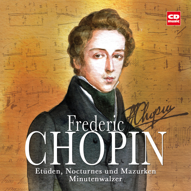 Frederic Chopin - Etüden, Nocturnes, Mazurken und Minutenwalzer cover art