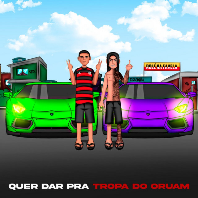 Quer da pra Tropa do Oruam