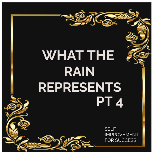 What the rain represents (Part 4) cover art
