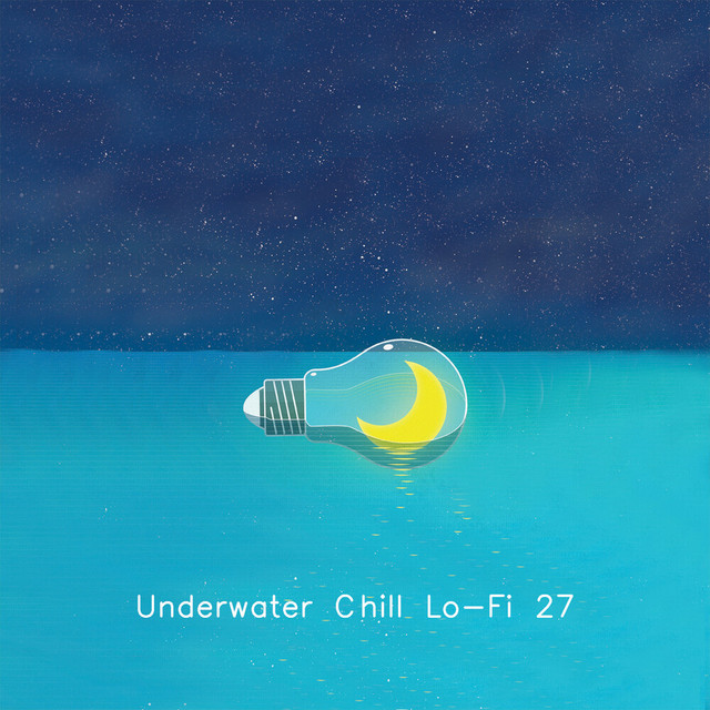 Underwater Chill Lo-Fi 27 cover art