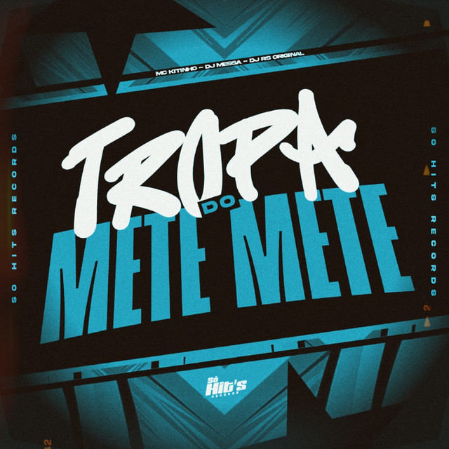 Tropa do Mete Mete