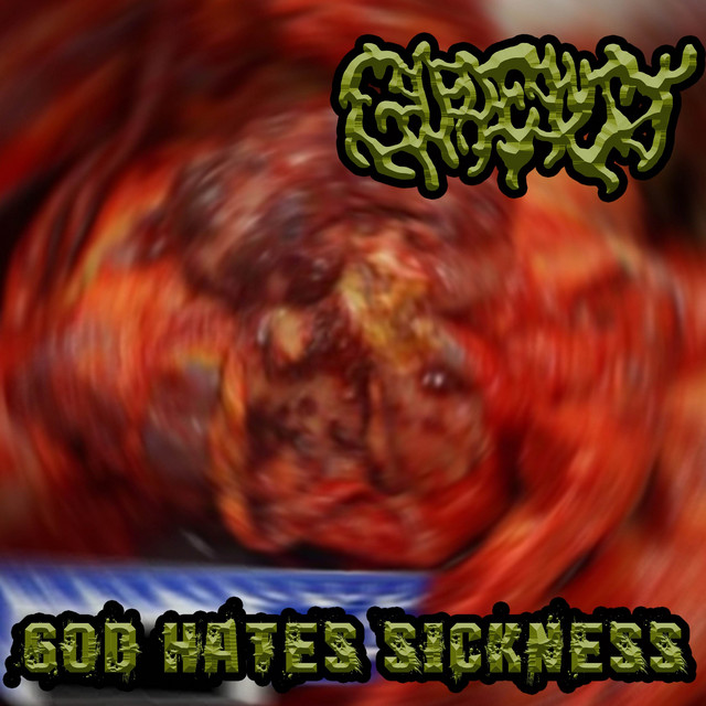 GOD HATES SICKNESS cover