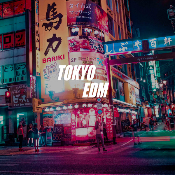 Tokyo EDM cover