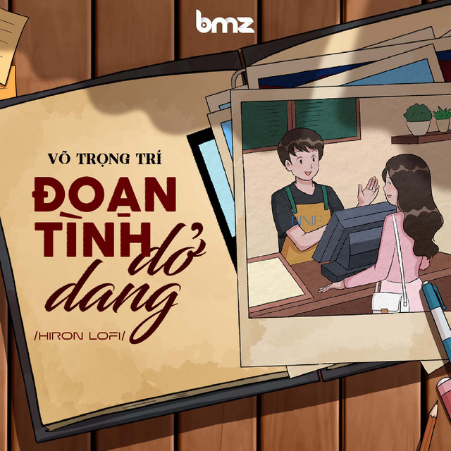 Đoạn Tình Dở Dang (Hiron Lofi)