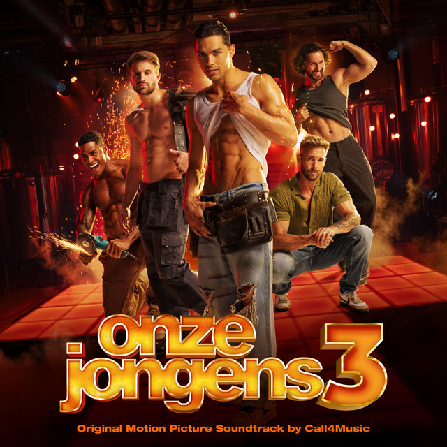 Onze Jongens 3 (Original Motion Picture Soundtrack)