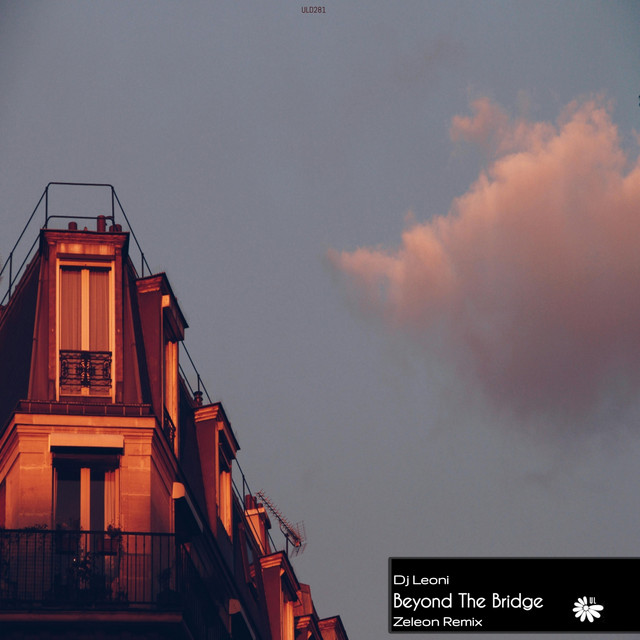 Beyond the Bridge - Zeleon Remix