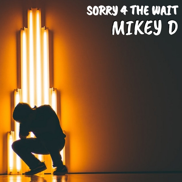 Sorry 4 The Wait cover art