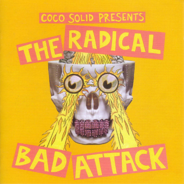 The Radical Bad Attack cover art