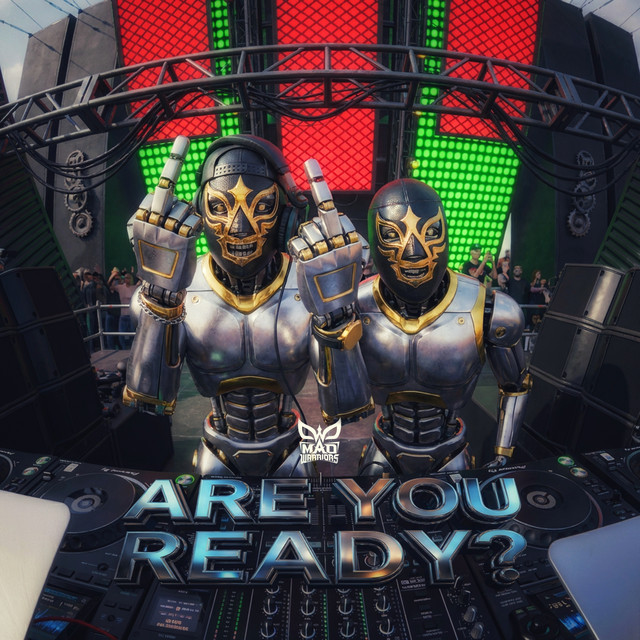 ARE YOU READY?