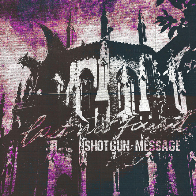 Shotgun Message cover art