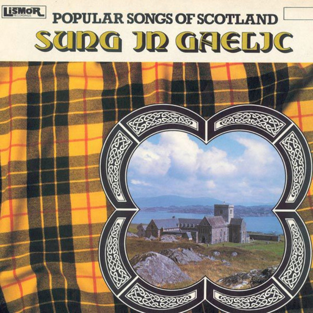 Popular Songs Of Scotland Sung In Gaelic Compilation by Various