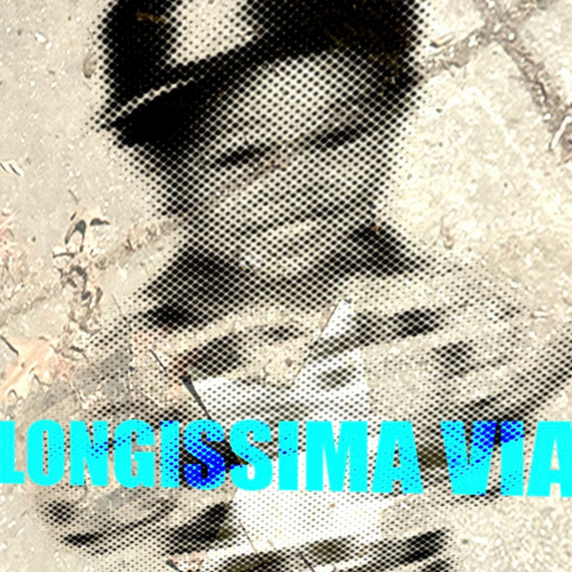 LONGISSIMA VIA cover art