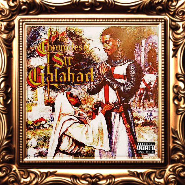 The Chronicles Of Sir Galahad cover art