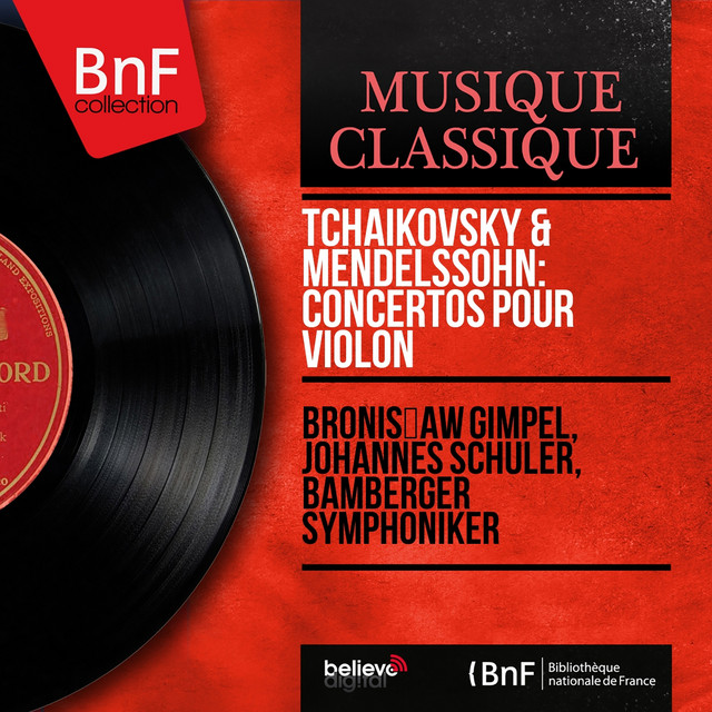 Tchaikovsky & Mendelssohn: Concertos pour violon (Mono Version) cover art