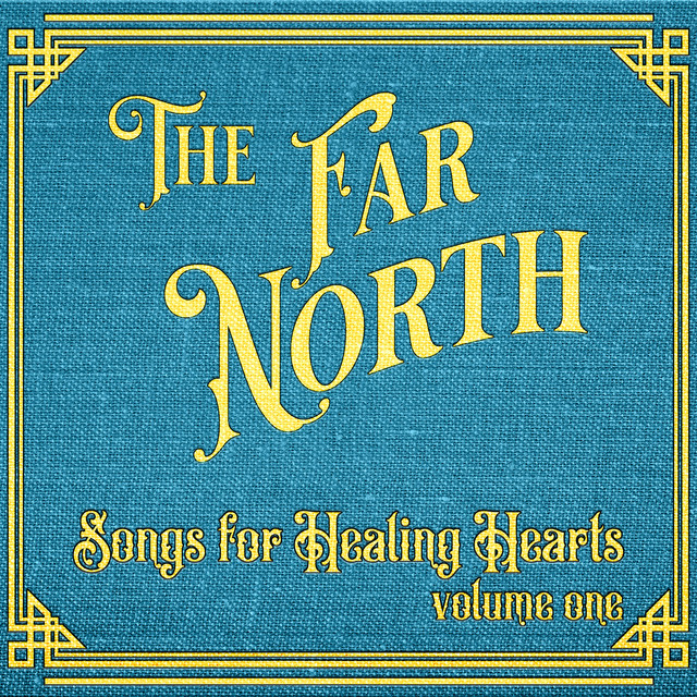 Songs for Healing Hearts: Vol. One cover