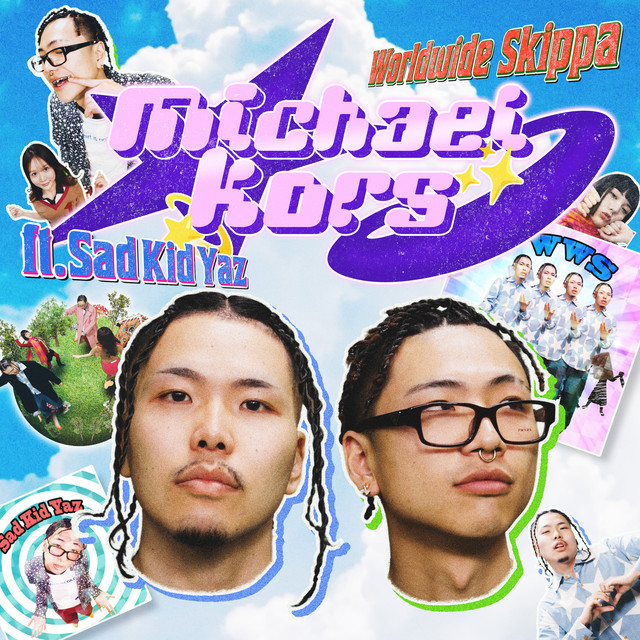 fuu 　sad kid yaz loco t MICHAEL KORS (feat. Sad Kid Yaz) - song and lyrics by Worldwide