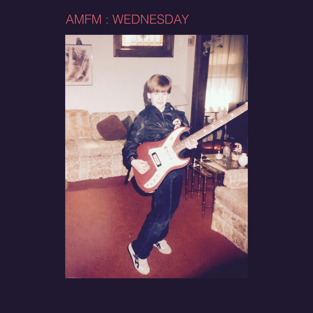 Wednesday - Single by AMFM | Spotify