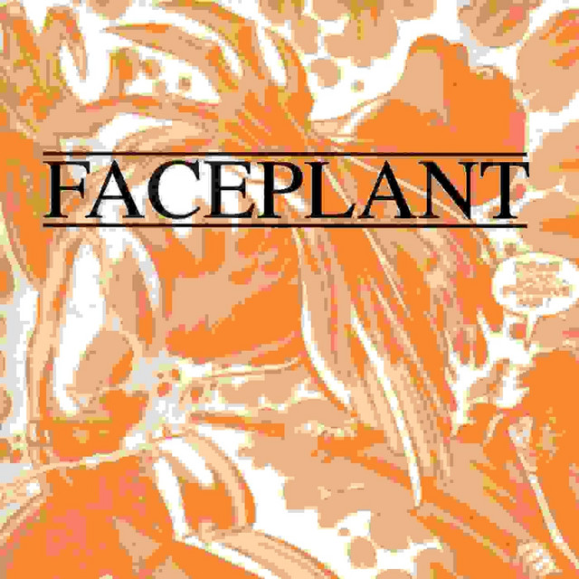 Faceplant