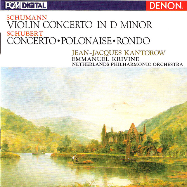 Robert Schumann: Violin Concerto in D Minor - Franz Schubert: Concerto, Polonaise, Rondo cover art