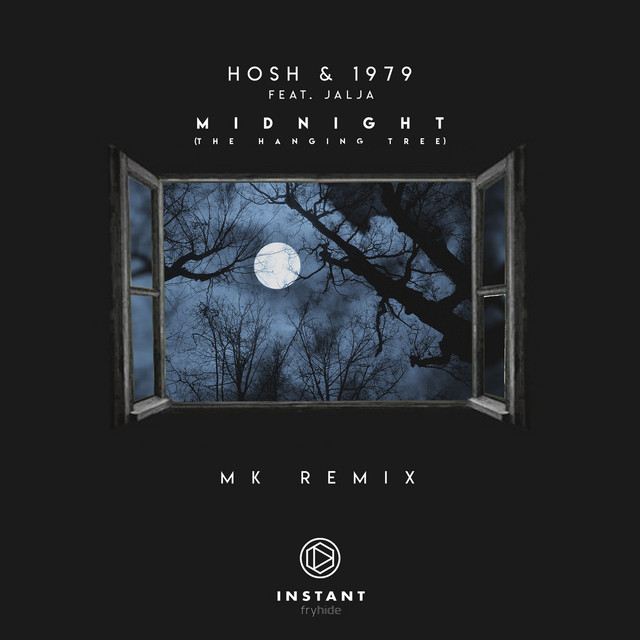 Midnight (The Hanging Tree) - MK Remix