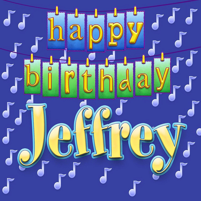 Happy Birthday Jeffrey - Single by Ingrid DuMosch | Spotify