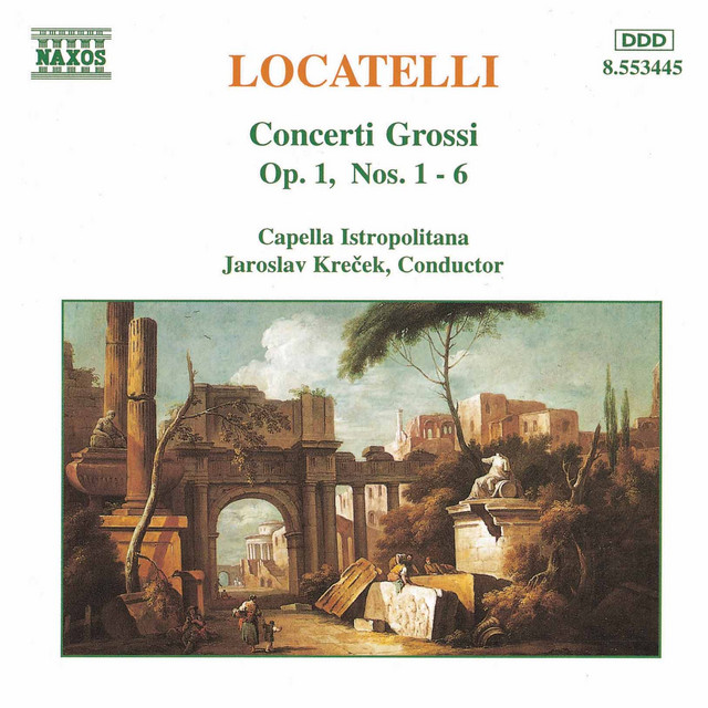 Locatelli: Concerti Grossi, Op. 1, Nos. 1- 6 ‑「アルバム」by