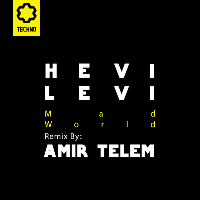 Cover art: Mad World - Amir Telem Remix — Hevi Levi
