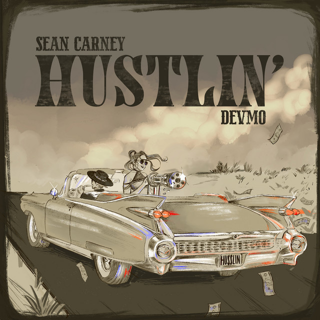 Hustlin'