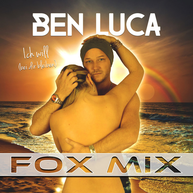 Ich will (Bei Dir bleiben) [Fox Mix] cover