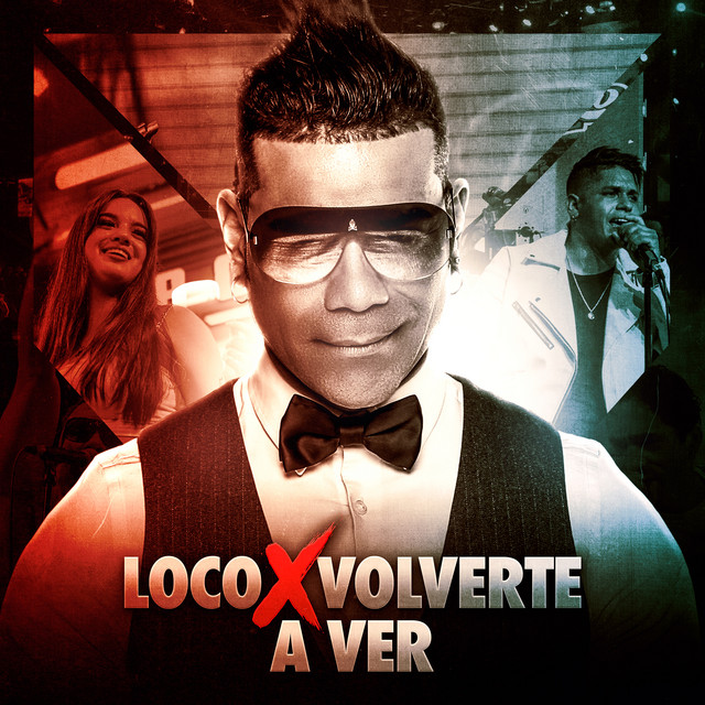 Loco por Volverte a Ver