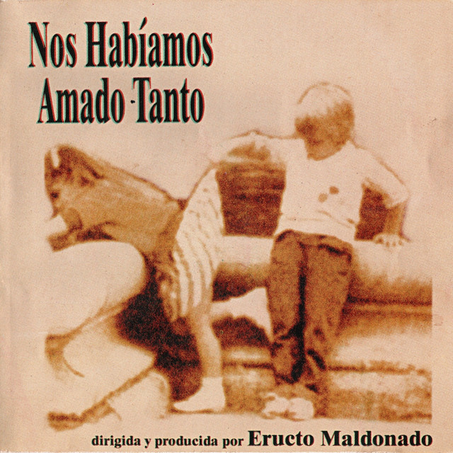 Nos Habíamos Amado Tanto cover art