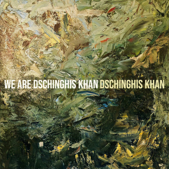 We Are Dschinghis Khan cover