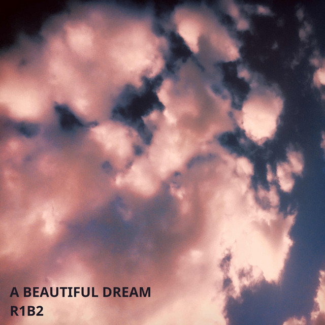 A Beautiful Dream