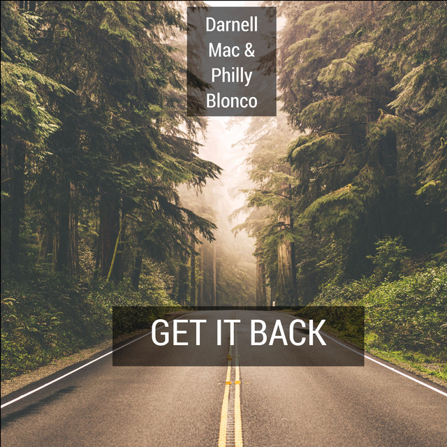 Get It Back - Single by Darnell Mac | Spotify