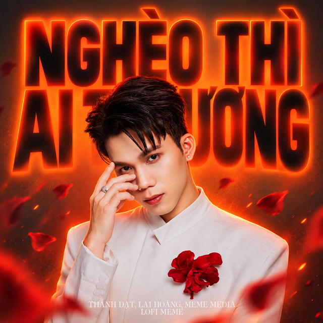 Nghèo Thì Ai Thương (Lofi Meme)