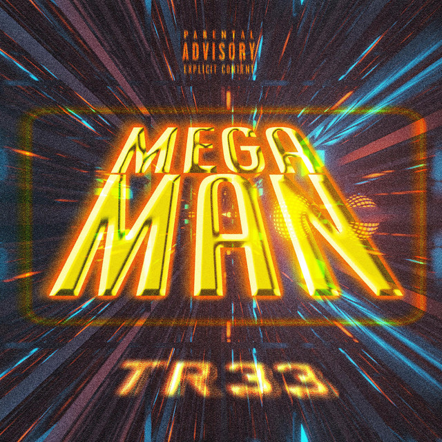 MEGAMAN! - song and lyrics by TR33 | Spotify
