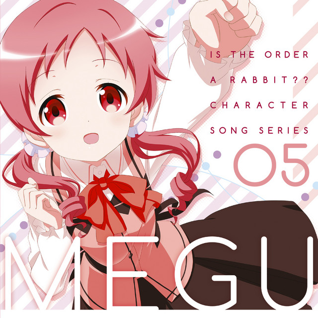 ご注文はうさぎですか? キャラクターソングシリーズ05 メグ cover