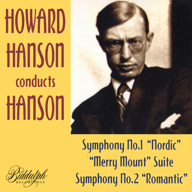 Hanson: Merry Mount Suite & Symphonies Nos. 1 & 2