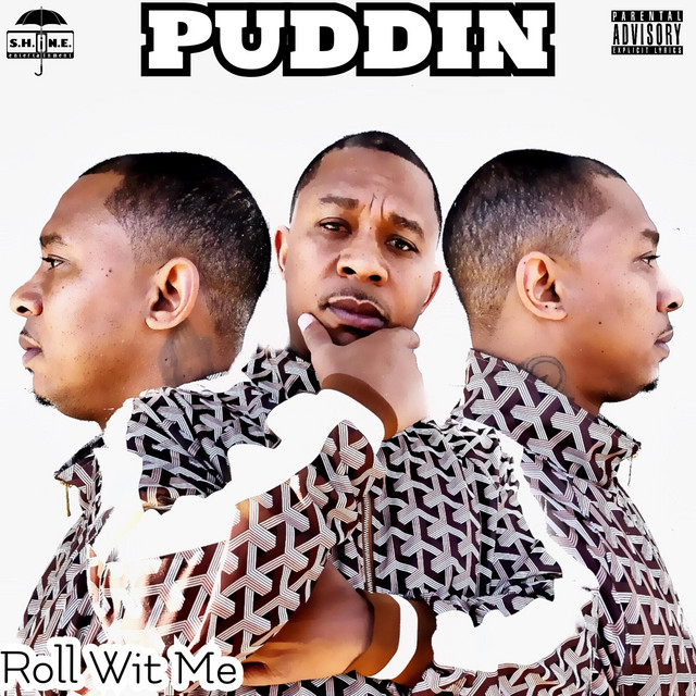 ROLL WIT ME - Single by PUDDIN | Spotify