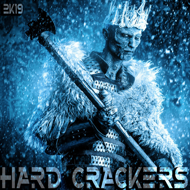 Hard Crackers 2K19 cover art