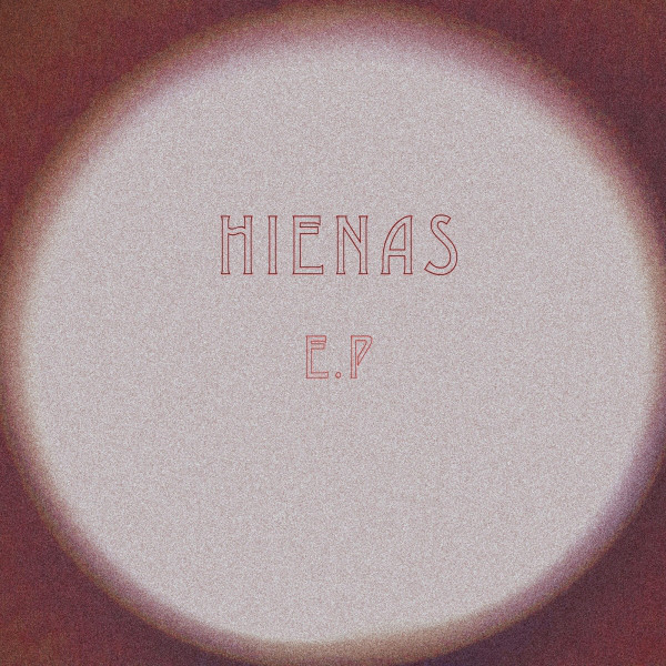 Hienas EP cover