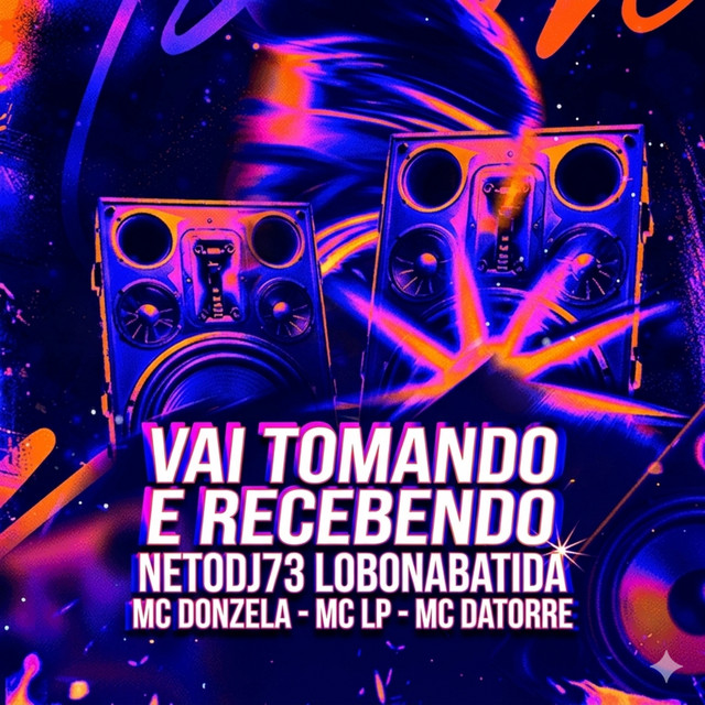 Vai Tomando e Recebendo