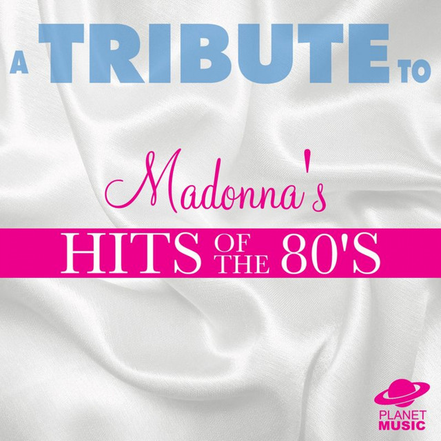 A Tribute to Madonna's Hits of the 80's cover art