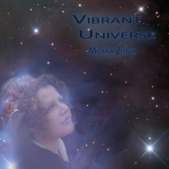 Cover art for Milana Zilnik — Vibrant Universe