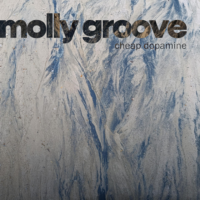 Обкладинка: Cheap dopamine — Molly Groove