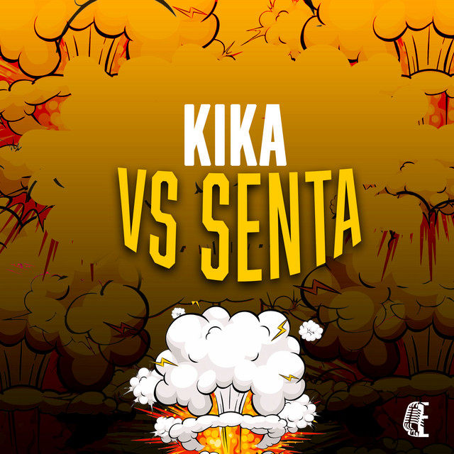 KIKA VS SENTA