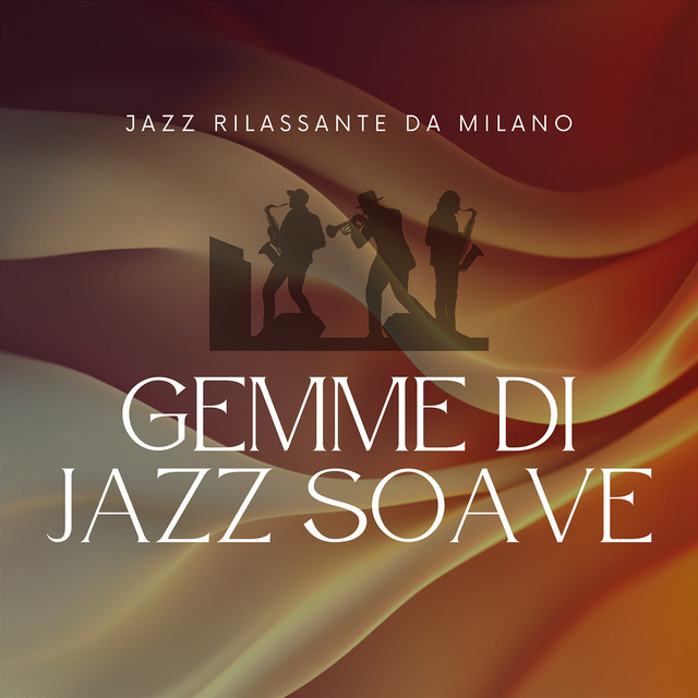 Jazz Rilassante da Milano
