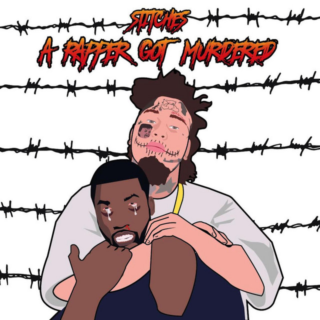 A Rapper Got Murdered - Single by Stitches | Spotify
